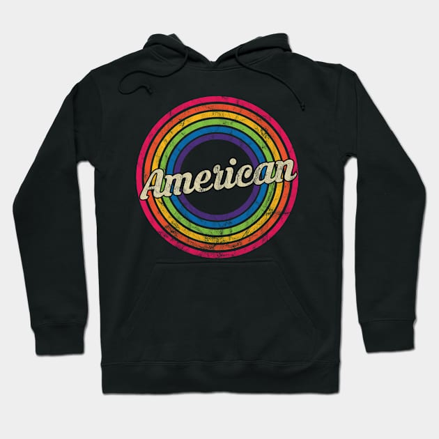 American - Retro Rainbow Faded-Style Hoodie by MaydenArt